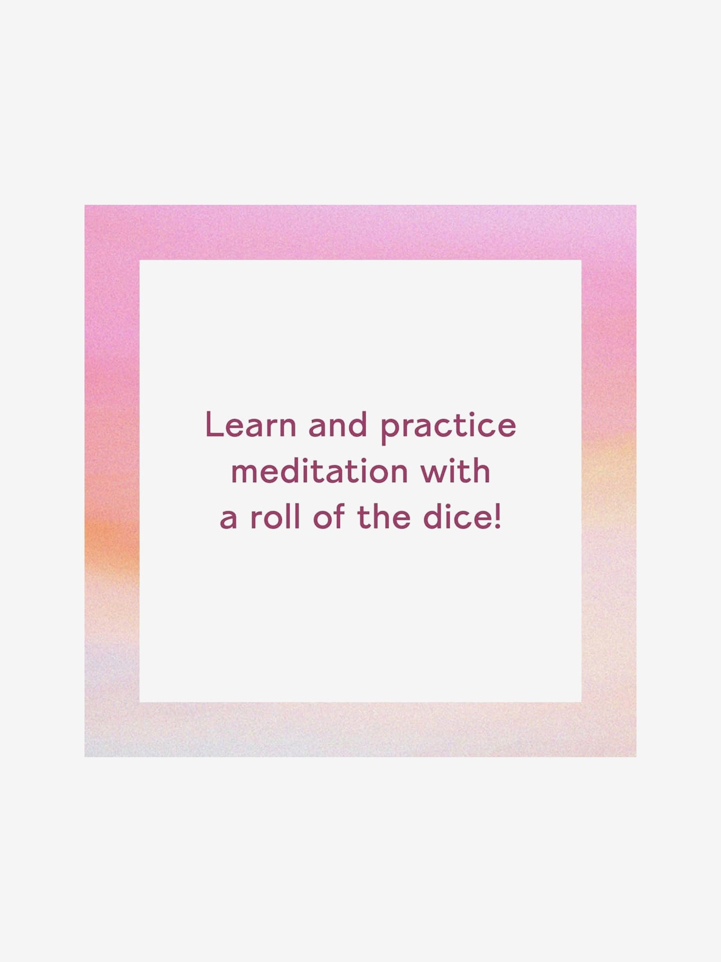 Meditation Dice