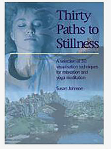Thirty Paths to Stillness