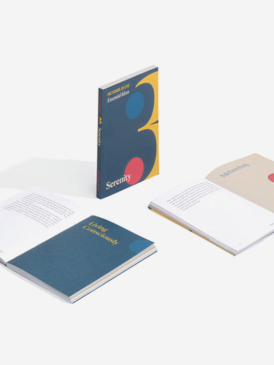The School of Life Essential Ideas: Serenity
