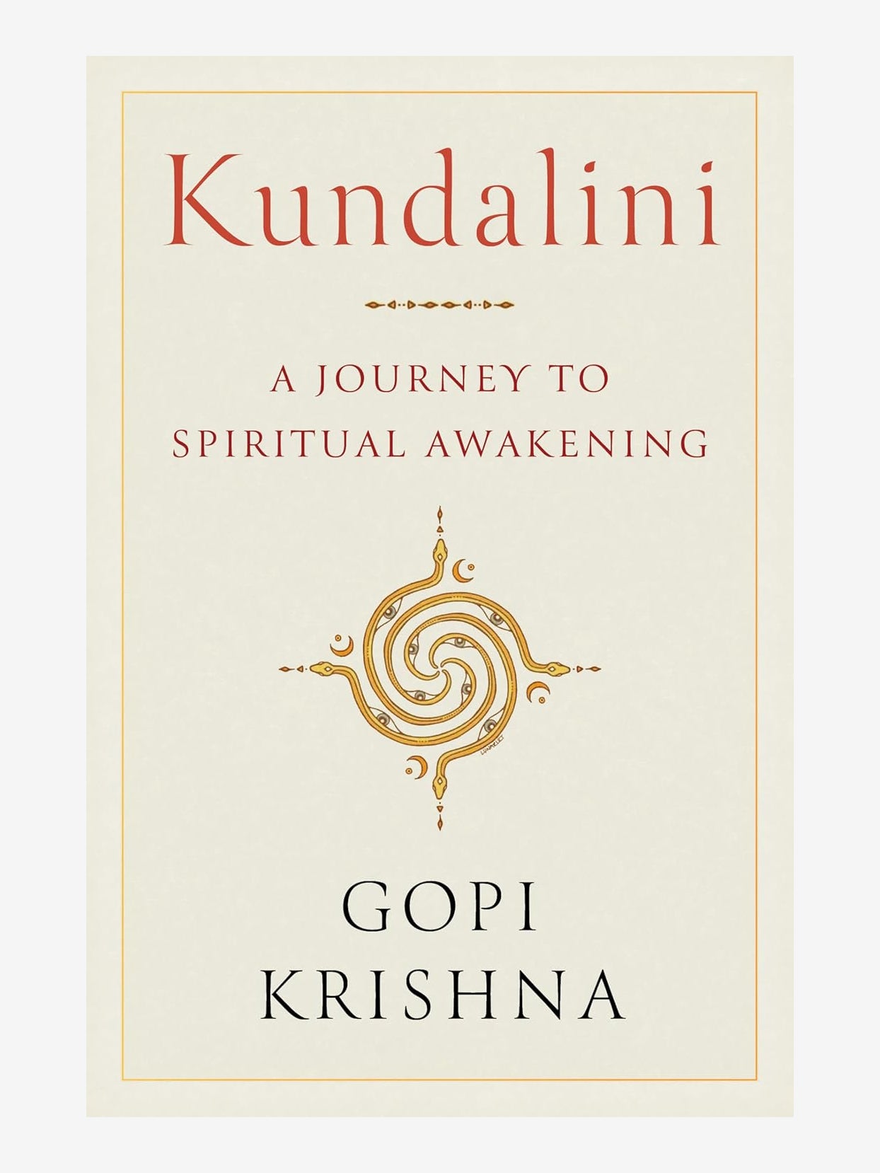 Kundalini: A Journey to Spiritual Awakening