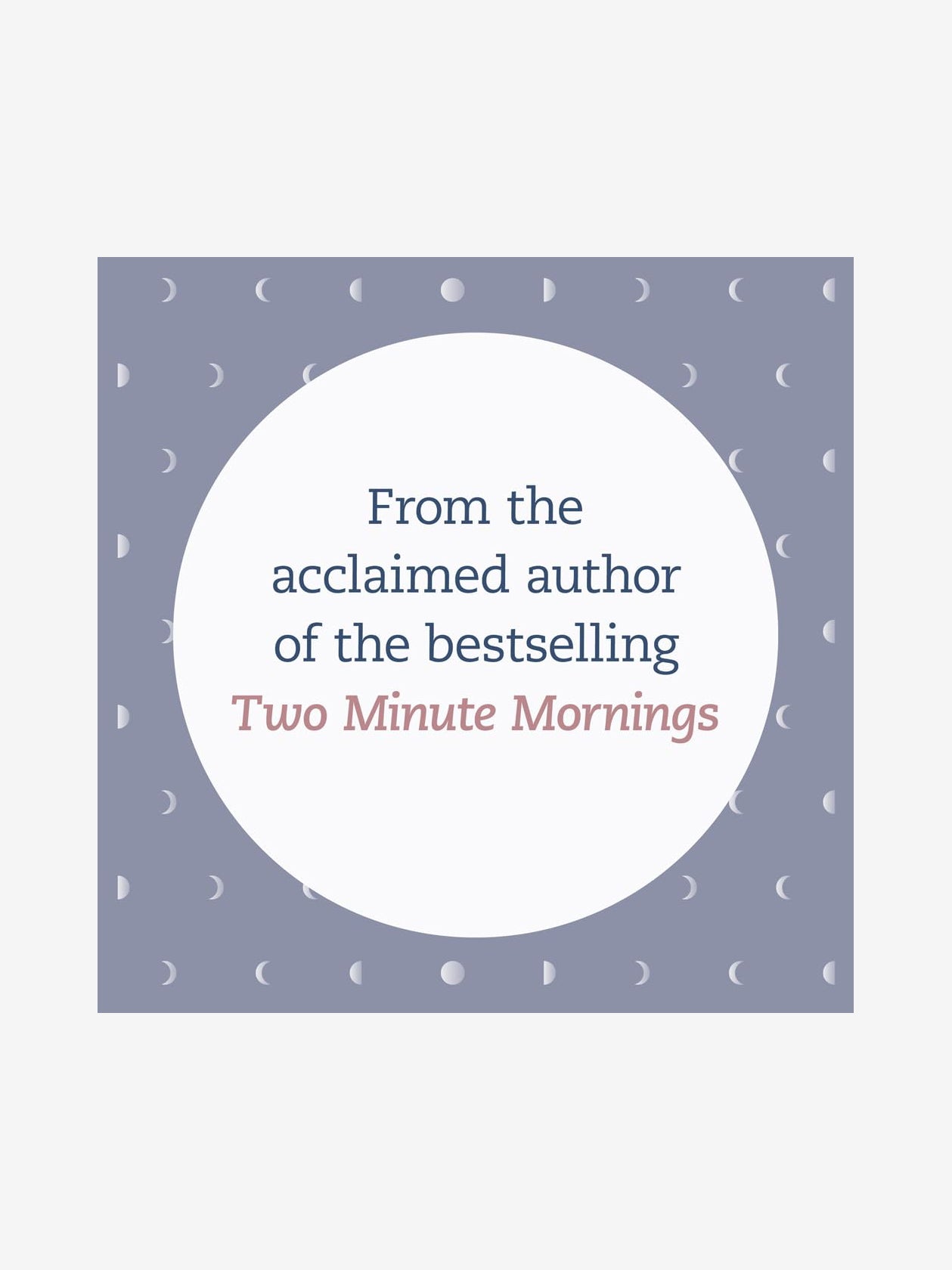 Two Minute Evenings: A Journal to Wind Down Your Day with Intention