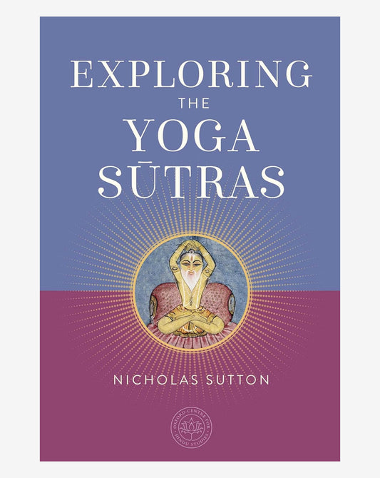 Exploring the Yoga Sutras