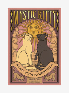 Mystic Kitty - A cat's guide to meditaion