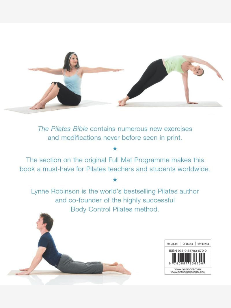 The Pilates Bible: The most comprehensive and accessible guide to Pilates
