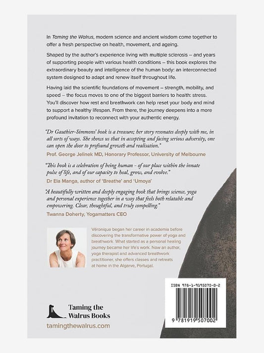 Taming the Walrus: Inner Intelligence, Yoga and the Science of Healthy Ageing
