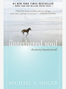 The Untethered Soul