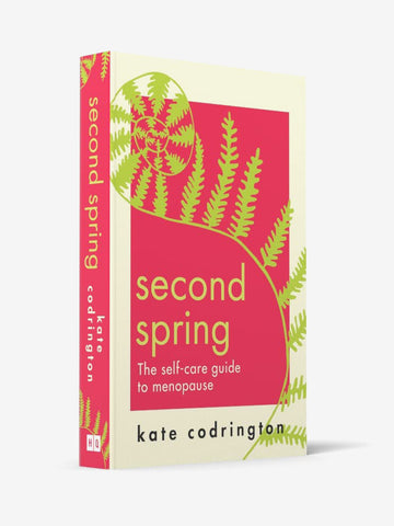 Second Spring - The Self-Care Guide to Menopause