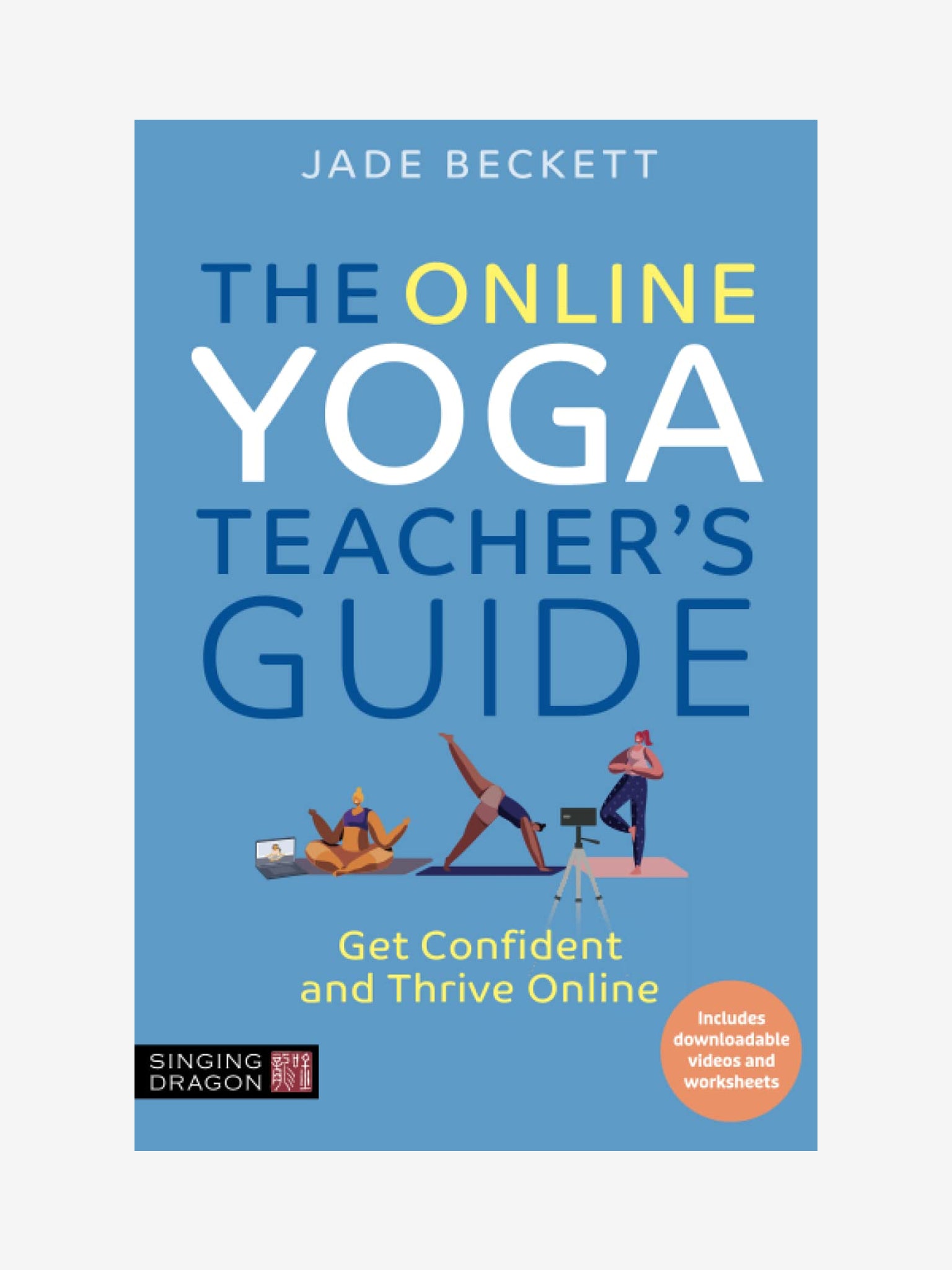 The Online Yoga Teacher's Guide