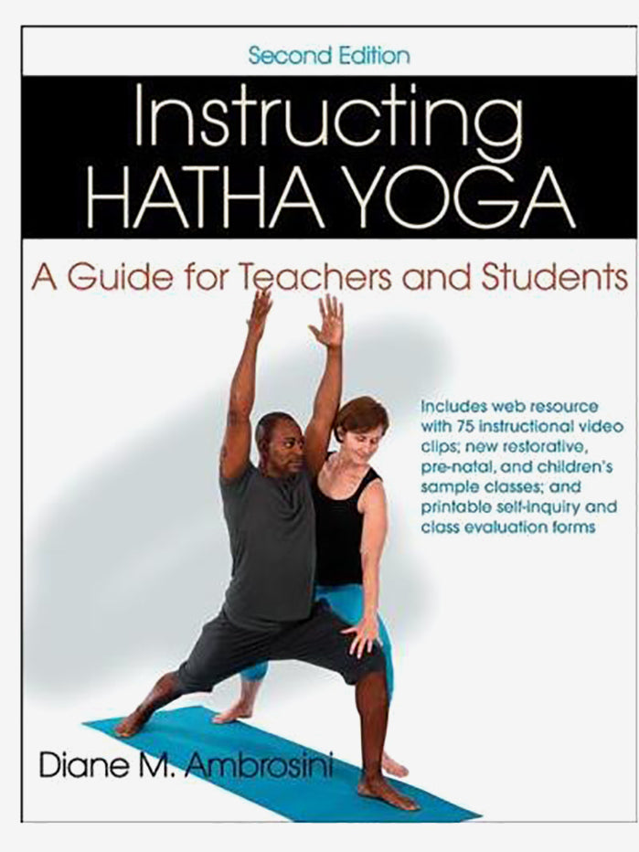 Instructing Hatha Yoga - 2nd Edition