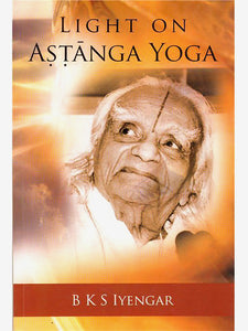 Light on Astanga Yoga