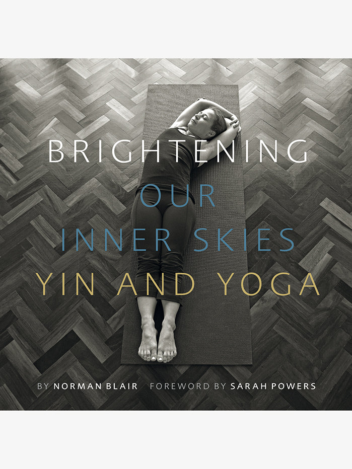 Brightening Our Inner Skies: Yin and Yoga