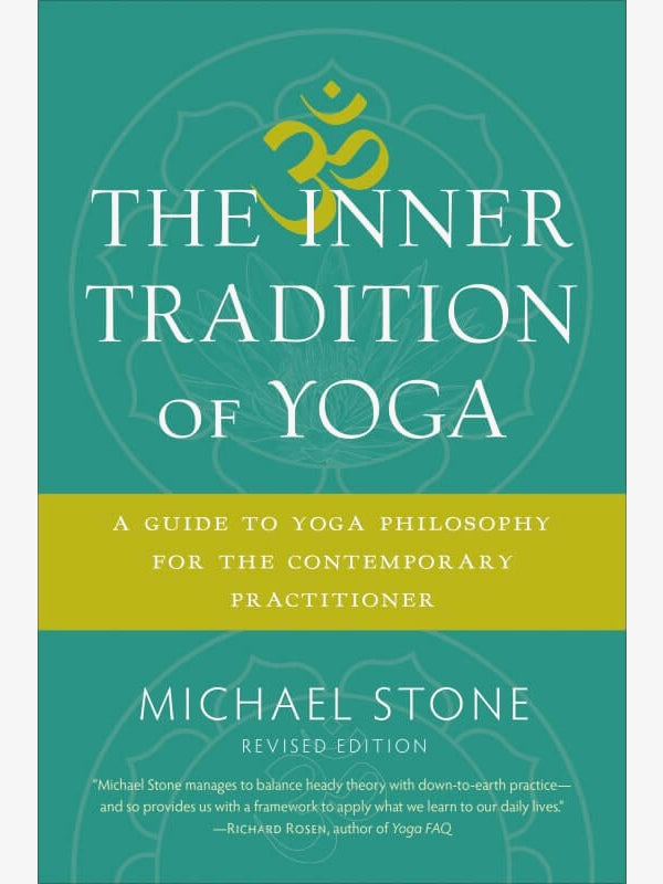 The Inner Tradition of Yoga