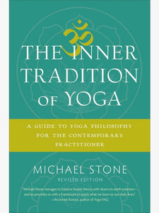 The Inner Tradition of Yoga