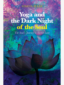 Yoga and the Dark Night of the Soul