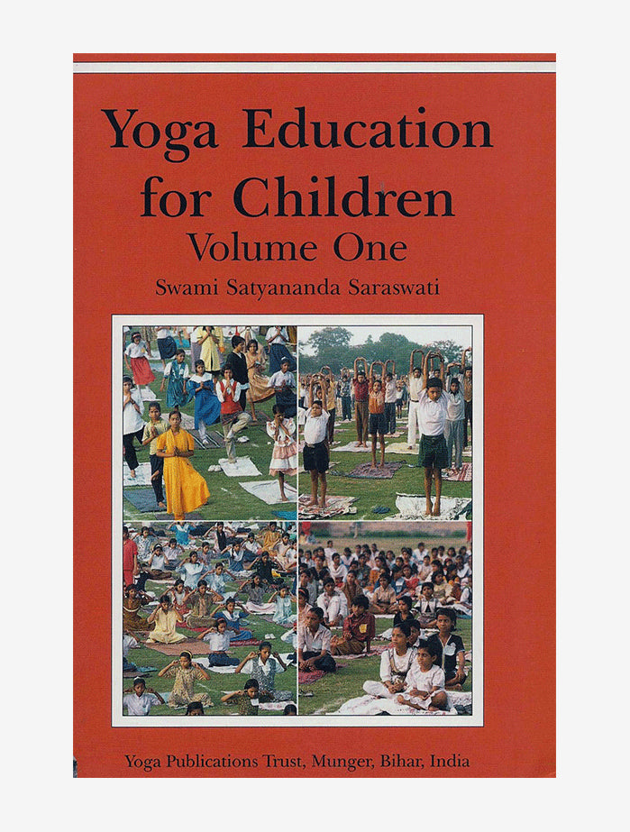 Yoga Education for Children Volume One